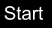 Start