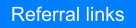 Referral links