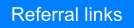 Referral links