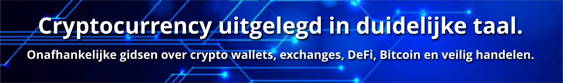 Cryptocurrency uitgelegd in duidelijke taal.