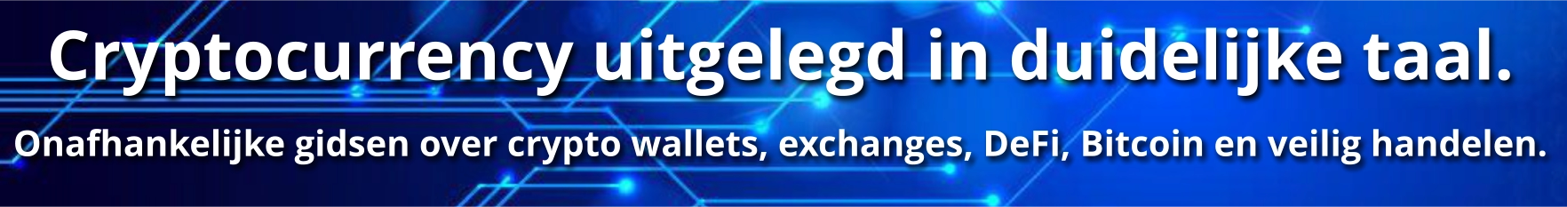 Cryptocurrency uitgelegd in duidelijke taal.